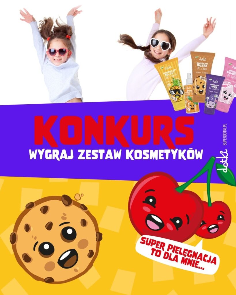 Konkurs -Super pielęgnacja to dla mnie…